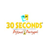 30 Seconds ®