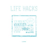 Life hacks